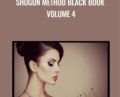 Shogun Method Black Book Volume 4 – Derek Rake