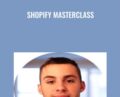 Shopify Masterclass – Dan Dasilva
