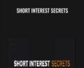 Short Interest Secrets (Basic) – Danielle Shay