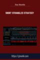 Short Strangles Strategy  –  Dan Sheridan