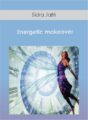 Sidra Jafri – Energetic makeover