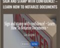 Sign and stamp with confidence!-Learn How To Notarize Documents – Andre C Hatchett