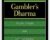 Gamblers Dharma – Simon Chokoisky