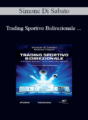 Simone Di Sabato – Trading Sportivo Bidirezionale