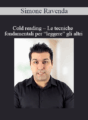 Simone Ravenda – Cold reading – Le Tecniche Fondamentali Per “Leggere” Gli Altri