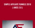 Simple Affiliate Funnels 2018 ( AMCS 2.0 ) – Duston McGroarty