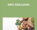 Simple Vegan Classics – Jason Wrobel