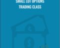 John -Small Lot Options Trading Class – Simpler Options