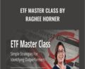 ETF Master Class by Raghee Horner – Simpler Trading