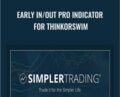 Early In/Out Pro Indicator for ThinkorSwim – Simpler Trading