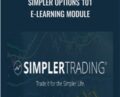 Simpler Options 101 E-Learning Module – Simpler Trading
