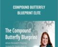 Compound Butterfly Blueprint ELITE-Allison Ostrander – Simpler Trading