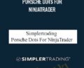 Porsche Dots For NinjaTrader  – Simplertrading