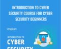Introduction to Cyber Security Course for Cyber Security Beginners – Simplilearn