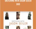 Sketching With Jason Seiler DVD – Jason Seiler