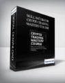 Skill Incubator – Crypto Trading Mastery Course