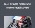 Small Business Photography for Non-Photographers – Joseph