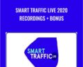 Smart Traffic Live 2020 Recordings and Bonus – Smart Marketer