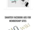 Smarter Facebook Ads for Membership Sites – Michelle Morris & Clare Breheny Lynch