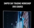 Sniper Day Trading Workshop DVD course – George Angell