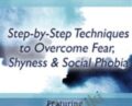 Social Anxiety: Step by Step Techniques to Overcome Fear, Shyness and Social Phobia – Kimberly Morrow and Elizabeth DuPont Spencer