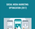 Social Media Marketing: Optimization (2017) – Martin Waxman