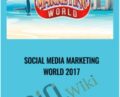 Social Media Marketing World 2017 – Social Media Examiner