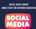 Social Media Summit Home Study For Network Marketing – Network Marketing Pro