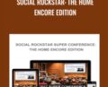 Social Rockstar: The Home Encore Edition – Love Systems