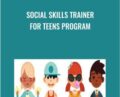 Social Skills Trainer for Teens Program – Elena Neitlich