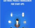 Software project management for start-ups – Alex Genadinik