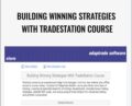 Building Winning Strategies With TradeStation – Softwarekey