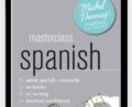 Masterclass Spanish – Michel Thomas Method