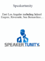 Speakertunity – East Los Angeles including Inland Empire, Riverside, San Bernardino, and Desert Cities