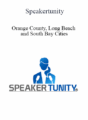 Speakertunity – Orange County, Long Beach and South Bay Cities