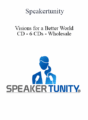 Speakertunity – Visions for a Better World CD – 6 CDs – Wholesale