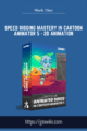 Speed Rigging Mastery In Cartoon Animator 5 – 2D Animation – Mark Diaz