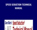 Speed Seduction Technical Manual – Dave Riker