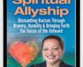 Spiritual Allyship – Dereca Blackmon