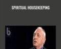 Spiritual Housekeeping – Richard Bandler