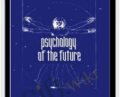 Psychology of the Future Bonuses – Stanislav Grof
