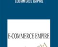 Ecommerce empire – Will Mitchell