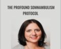 The Profound Somnambulism Protocol – Stephanie Conkle