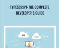 Typescript: The Complete Developers Guide – Stephen Grider