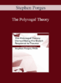 Stephen Porges – The Polyvagal Theory: Demystifying the Body’s Response to Trauma