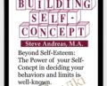 Building Self-Concept – Steve Andreas