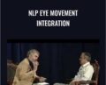 NLP Eye Movement Integration – Steve Andreas