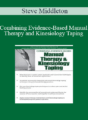 Steve Middleton – Combining Evidence-Based Manual Therapy and Kinesiology Taping