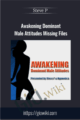 Awakening Dominant Male Attitudes – Steve P