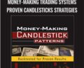 New Money-Making Trading Systems Proven Candlesticks Strategies – Steve Palmquist